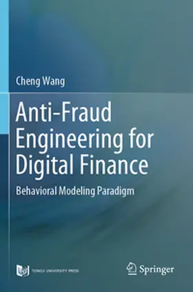 Wang |  Anti-Fraud Engineering for Digital Finance | Buch |  Sack Fachmedien