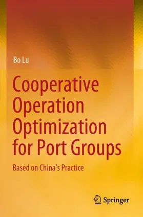 Lu |  Cooperative Operation Optimization for Port Groups | Buch |  Sack Fachmedien