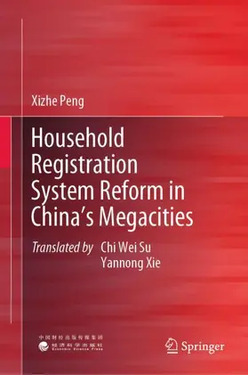 Peng |  Household Registration System Reform in China's Megacities | Buch |  Sack Fachmedien