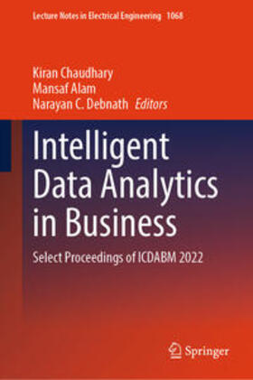 Chaudhary / Alam / Debnath |  Intelligent Data Analytics in Business | eBook | Sack Fachmedien