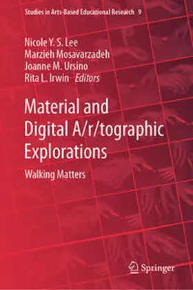 Lee / Mosavarzadeh / Ursino |  Material and Digital A/r/tographic Explorations | eBook | Sack Fachmedien