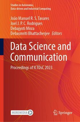 Tavares / Bhattacherjee / Rodrigues |  Data Science and Communication | Buch |  Sack Fachmedien