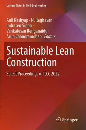 Kashyap / Raghavan / Chandramohan |  Sustainable Lean Construction | Buch |  Sack Fachmedien