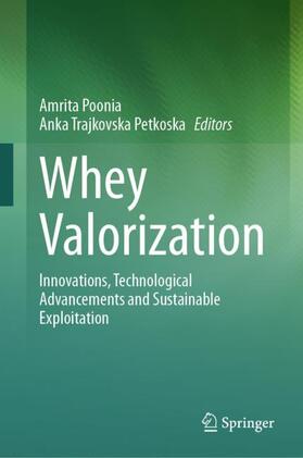 Trajkovska Petkoska / Poonia |  Whey Valorization | Buch |  Sack Fachmedien