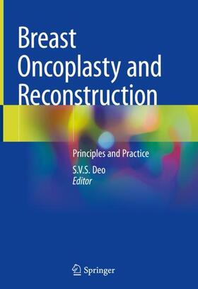 Deo |  Breast Oncoplasty and Reconstruction | Buch |  Sack Fachmedien