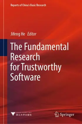 He |  The Fundamental Research for Trustworthy Software | Buch |  Sack Fachmedien