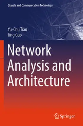 Gao / Tian |  Network Analysis and Architecture | Buch |  Sack Fachmedien