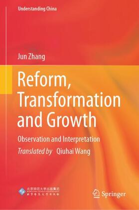 Zhang |  Reform, Transformation and Growth | Buch |  Sack Fachmedien