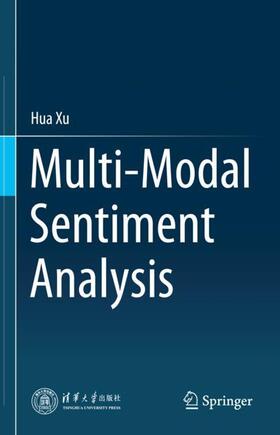 Xu |  Multi-Modal Sentiment Analysis | Buch |  Sack Fachmedien