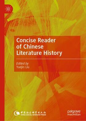 Liu |  Concise Reader of Chinese Literature History | Buch |  Sack Fachmedien