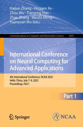 Zhang / Ke / Wu |  International Conference on Neural Computing for Advanced Applications | Buch |  Sack Fachmedien