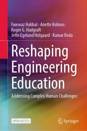 Habbal / Kolmos / Reda |  Reshaping Engineering Education | Buch |  Sack Fachmedien