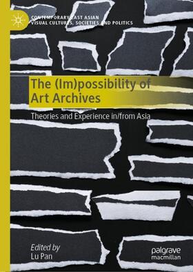 Pan |  The (Im)possibility of Art Archives | Buch |  Sack Fachmedien