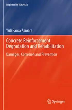 Asmara |  ConcreteReinforcementDegradationandRehabilitation | Buch |  Sack Fachmedien