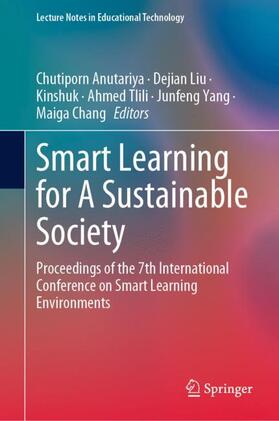 Anutariya / Liu / Chang |  Smart Learning for A Sustainable Society | Buch |  Sack Fachmedien
