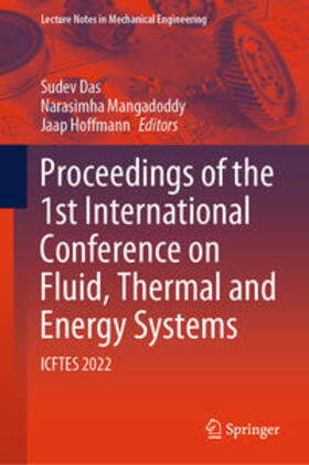 Das / Mangadoddy / Hoffmann |  Proceedings of the 1st International Conference on Fluid, Thermal and Energy Systems | eBook | Sack Fachmedien