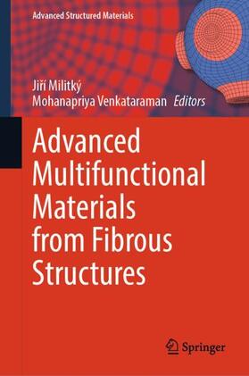 Venkataraman / Militký |  Advanced Multifunctional Materials from Fibrous Structures | Buch |  Sack Fachmedien