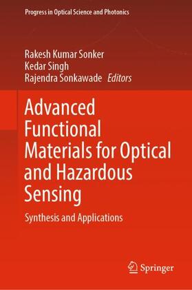 Sonker / Sonkawade / Singh |  Advanced Functional Materials for Optical and Hazardous Sensing | Buch |  Sack Fachmedien