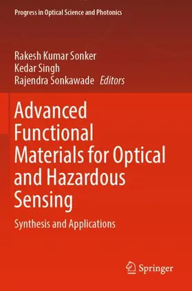 Sonker / Sonkawade / Singh |  Advanced Functional Materials for Optical and Hazardous Sensing | Buch |  Sack Fachmedien