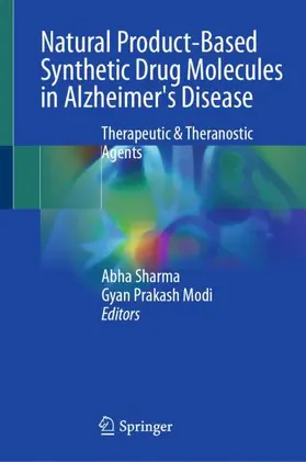 Modi / Sharma |  Natural Product-based Synthetic Drug Molecules in Alzheimer's Disease | Buch |  Sack Fachmedien