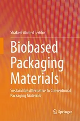 Ahmed |  Biobased Packaging Materials | eBook | Sack Fachmedien