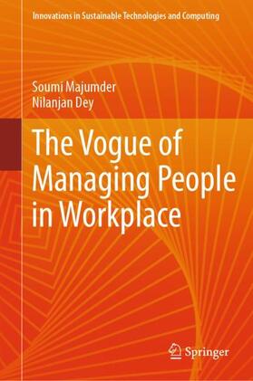 Dey / Majumder |  The Vogue of Managing People in Workplace | Buch |  Sack Fachmedien