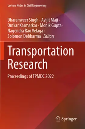 Singh / Maji / Debbarma |  Transportation Research | Buch |  Sack Fachmedien