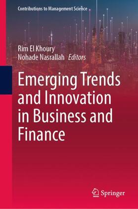 Nasrallah / El Khoury |  Emerging Trends and Innovation in Business and Finance | Buch |  Sack Fachmedien