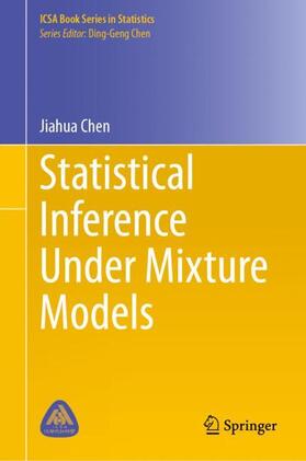 Chen |  Statistical Inference Under Mixture Models | Buch |  Sack Fachmedien