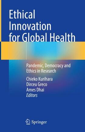 Kurihara / Dhai / Greco |  Ethical Innovation for Global Health | Buch |  Sack Fachmedien