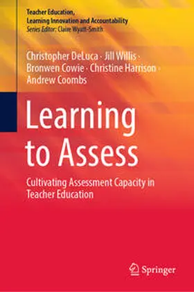 DeLuca / Willis / Cowie |  Learning to Assess | eBook | Sack Fachmedien