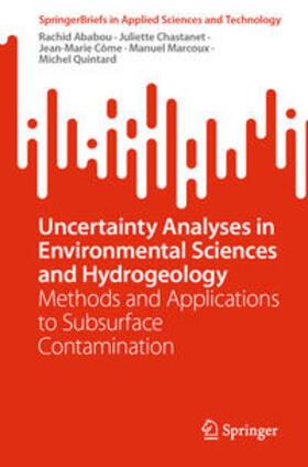 Ababou / Chastanet / Côme |  Uncertainty Analyses in Environmental Sciences and Hydrogeology | eBook | Sack Fachmedien