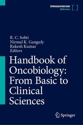 Sobti / Kumar / Ganguly |  Handbook of Oncobiology: From Basic to Clinical Sciences | Buch |  Sack Fachmedien