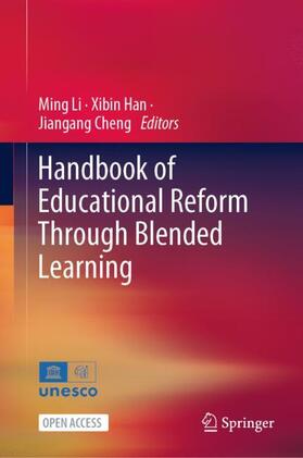 Li / Cheng / Han |  Handbook of Educational Reform Through Blended Learning | Buch |  Sack Fachmedien