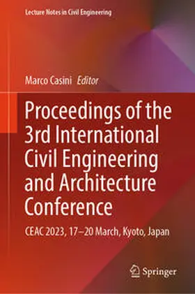 Casini |  Proceedings of the 3rd International Civil Engineering and Architecture Conference | eBook | Sack Fachmedien