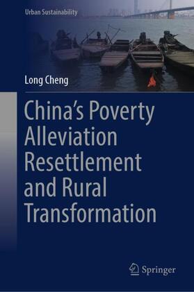 Cheng |  China¿s Poverty Alleviation Resettlement and Rural Transformation | Buch |  Sack Fachmedien