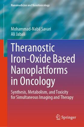 Jabali / Savari |  Theranostic Iron-Oxide Based Nanoplatforms in Oncology | Buch |  Sack Fachmedien