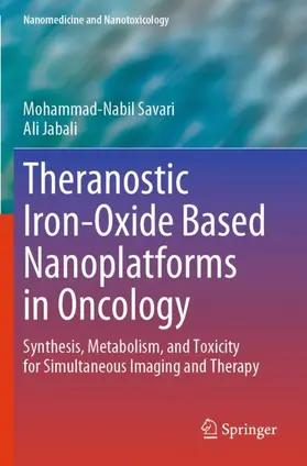 Jabali / Savari |  Theranostic Iron-Oxide Based Nanoplatforms in Oncology | Buch |  Sack Fachmedien