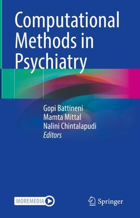 Battineni / Chintalapudi / Mittal |  Computational Methods in Psychiatry | Buch |  Sack Fachmedien
