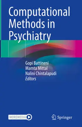 Battineni / Mittal / Chintalapudi |  Computational Methods in Psychiatry | eBook | Sack Fachmedien