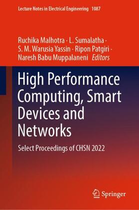 Malhotra / Sumalatha / Muppalaneni |  High Performance Computing, Smart Devices and Networks | Buch |  Sack Fachmedien