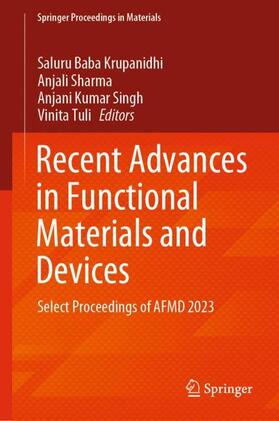 Krupanidhi / Tuli / Sharma |  Recent Advances in Functional Materials and Devices | Buch |  Sack Fachmedien