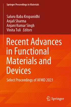 Krupanidhi / Tuli / Sharma |  Recent Advances in Functional Materials and Devices | Buch |  Sack Fachmedien