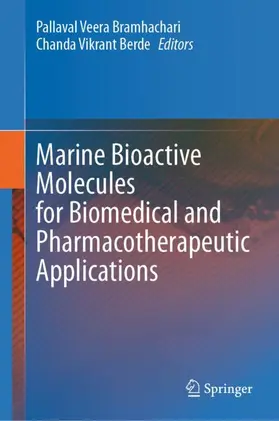 Berde / Veera Bramhachari |  Marine Bioactive Molecules for Biomedical and Pharmacotherapeutic Applications | Buch |  Sack Fachmedien