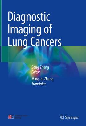 Zhang |  Diagnostic Imaging of Lung Cancers | Buch |  Sack Fachmedien
