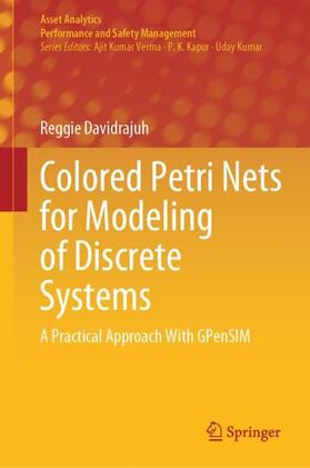 Davidrajuh |  Colored Petri Nets for Modeling of Discrete Systems | Buch |  Sack Fachmedien