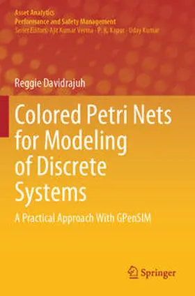 Davidrajuh |  Colored Petri Nets for Modeling of Discrete Systems | Buch |  Sack Fachmedien