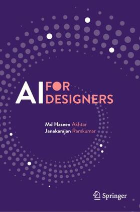 Ramkumar / Akhtar |  AI for Designers | Buch |  Sack Fachmedien