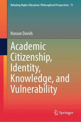 Davids |  Academic Citizenship, Identity, Knowledge, and Vulnerability | Buch |  Sack Fachmedien