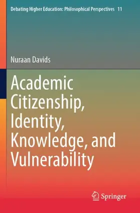 Davids |  Academic Citizenship, Identity, Knowledge, and Vulnerability | Buch |  Sack Fachmedien